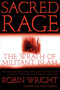 Sacred Rage (The Wrath of Militant Islam) by Robin Wright, 9780743233422