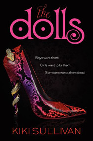 The Dolls by Kiki Sullivan, 9780062281487