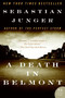 A Death in Belmont by Sebastian Junger, 9780060742690