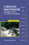Carolina Whitewater (A Paddler's Guide to the Western Carolinas) by David Benner, Bob Benner, 9780897326179