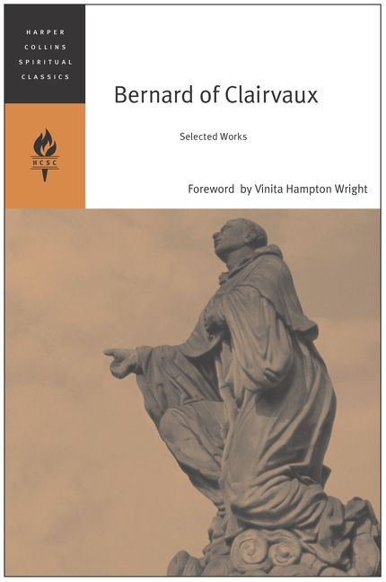Bernard of Clairvaux (Selected Works) by HarperCollins Spiritual Classics, 9780060750671