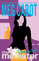 The Mediator #5: Haunted by Meg Cabot, 9780060751647