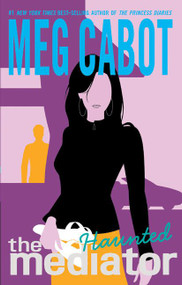 The Mediator #5: Haunted (A Tale of the Mediator) by Meg Cabot, 9780060751647