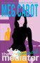 The Mediator #5: Haunted (A Tale of the Mediator) by Meg Cabot, 9780060751647