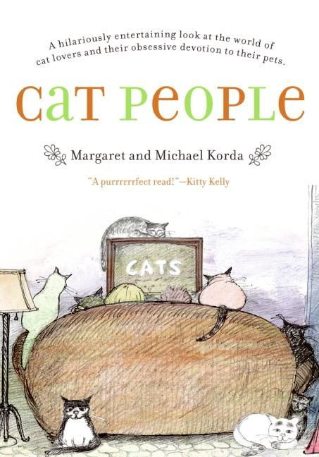Cat People by Michael Korda, Margaret Korda, 9780060756642