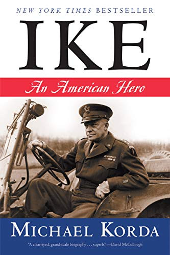Ike (An American Hero) by Michael Korda, 9780060756666