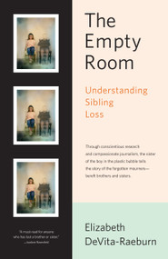 The Empty Room (Understanding Sibling Loss) by Elizabeth DeVita-Raeburn, 9780743201520