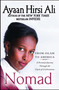 Nomad (From Islam to America: A Personal Journey Through the Clash of Civilizations) by Ayaan Hirsi Ali, 9781439157329