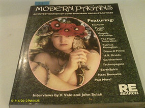 Modern Pagans (An Investigation of Contemporary Pagan Practices) by V. Vale, John Sulak, 9781889307107