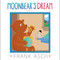 Moonbear's Dream by Frank Asch, Frank Asch, 9781442494336