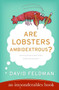 Are Lobsters Ambidextrous? (An Imponderables Book) by David Feldman, 9780060762957