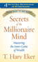 Secrets of the Millionaire Mind (Mastering the Inner Game of Wealth) by T. Harv Eker, 9780060763282