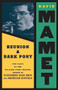 Reunion and Dark Pony by David Mamet, 9780802151711