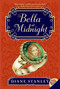 Bella at Midnight by Diane Stanley, Bagram Ibatoulline, 9780060775759