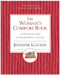 Woman's Cofort Book (A Self-Nurturing Guide for Restoring Balance in Your Life) by Jennifer Louden, 9780060776671