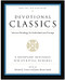 Devotional Classics: Revised Edition (Selected Readings for Individuals and Groups) by Richard J. Foster, 9780060777500