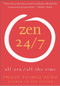 Zen 24/7 (All Zen, All the Time) by Philip T. Sudo, 9780060778781
