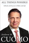 All Things Possible (Setbacks and Success in Politics and Life) by Andrew M. Cuomo, 9780062300089