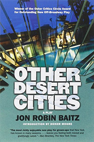 Other Desert Cities by Jon Robin Baitz, Honor Moore, 9780802145659