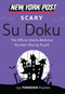 New York Post Scary Su Doku by none, 9780062297150