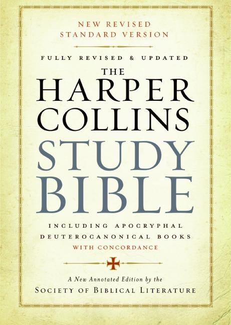 The HarperCollins Study Bible (Fully Revised & Updated) by Harold W. Attridge, Society of Biblical Literature, 9780060786854