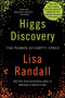 Higgs Discovery: The Power of Empty Space by Lisa Randall, 9780062300478