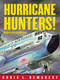 Hurricane Hunters! (Riders on the Storm) by Chris L. Demarest, Chris L. Demarest, 9780689861680