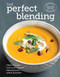 The Perfect Blending Cookbook by Williams - Sonoma Test Kitchen, 9781681880235