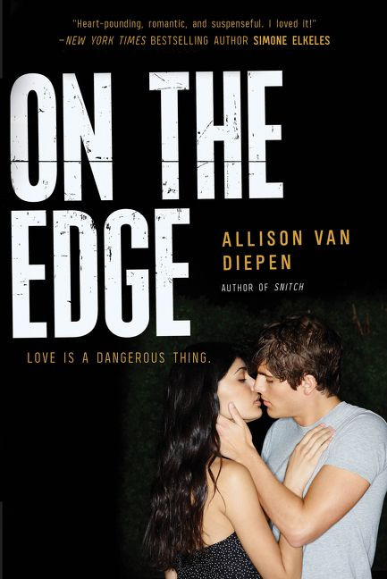 On the Edge - 9780062303455 by Allison van Diepen, 9780062303455