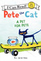 Pete the Cat: A Pet for Pete by James Dean, James Dean, Kimberly Dean, 9780062303790