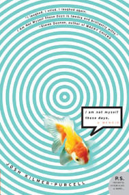 I Am Not Myself These Days (A Memoir) by Josh Kilmer-Purcell, 9780060817329
