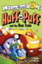 Huff and Puff and the New Train by Tish Rabe, Gill Guile, 9780062305039