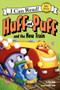 Huff and Puff and the New Train by Tish Rabe, Gill Guile, 9780062305039