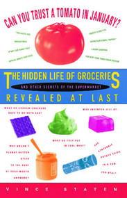 Can You Trust a Tomato in January? by Vince Staten, 9780671885786