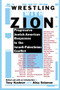 Wrestling with Zion (Progressive Jewish-American Responses to the Israeli-Palestinian Conflict) by Tony Kushner, Alisa Solomon, 9780802140159