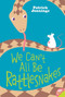 We Can't All Be Rattlesnakes by Patrick Jennings, 9780060821173