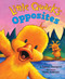 Little Quack's Opposites by Lauren Thompson, Derek Anderson, 9781416960928