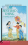 The Best Bad Thing by Yoshiko Uchida, 9780689717451
