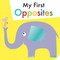 My First Opposites by Max and Sid, 9781499801866