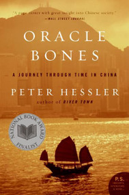 Oracle Bones (A Journey Through Time in China) by Peter Hessler, 9780060826598