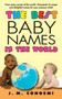The Best Baby Names in the World by J.M. Congemi, 9780060829322