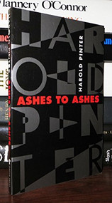 Ashes to Ashes - 9780802135100 by Harold Pinter, 9780802135100