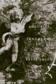 Auguries of Innocence (Poems) by Patti Smith, 9780060832674