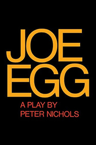 Joe Egg by Peter Nichols, 9780802151155