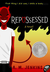 Repossessed by A. M. Jenkins, 9780060835705