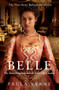 Belle (The Slave Daughter and the Lord Chief Justice) by Paula Byrne, 9780062310774