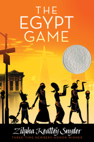 The Egypt Game - 9781416960652 by Zilpha Keatley Snyder, Alton Raible, 9781416960652