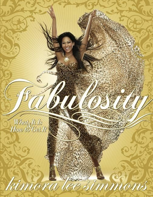 Fabulosity (What It Is & How to Get It) by Kimora Lee Simmons, 9780060843403