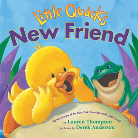 Little Quack's New Friend - 9780689868931 by Lauren Thompson, Derek Anderson, 9780689868931