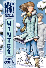 Miki Falls: Winter by Mark Crilley, Mark Crilley, 9780060846190